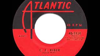 1957 HITS ARCHIVE C C Rider  Chuck Willis [upl. by Adnilam489]