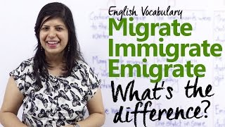 Migrate vs Immigrate vs Emigrate  Whats the difference  Free English Vocabulary lesson [upl. by Melinde]