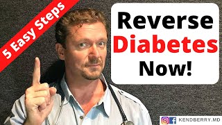 REVERSE Type 2 Diabetes in 5 Easy Steps Yes You Can [upl. by Garwin]