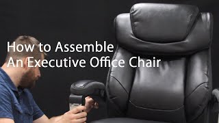 How to Assemble a Big amp Tall Executive Office Chair [upl. by Dorisa457]