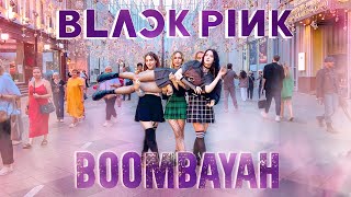 KPOP IN PUBLIC RUSSIA ONE TAKE  BLACKPINK 블랙핑크  BOOMBAYAH 붐바야  Dance Cover [upl. by Nimajneb284]