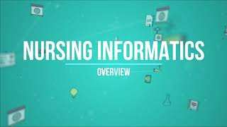 Nursing Informatics Overview [upl. by Direj]