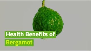 10 Health Benefits of Bergamot [upl. by Caz]