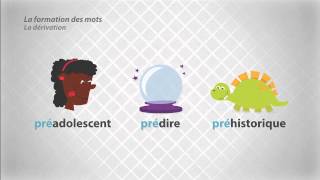 Formation des mots  La dérivation [upl. by Frerichs]