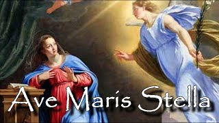 Ave Maris Stella [upl. by Bearnard]