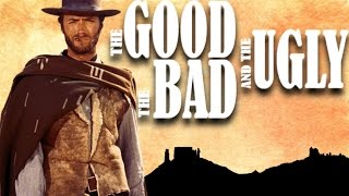 The Good The Bad And The Ugly  Redefining The Western [upl. by Neelrahs]