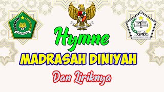 HYMNE MADRASAH DINIYAH DAN LIRIK  2022  Kuluruskan niat [upl. by Hembree]