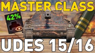 The UDES 1516  Master Class  World of Tanks [upl. by Andrei]