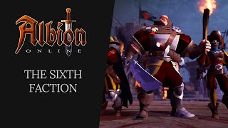 Albion Online  The Sixth Faction [upl. by Dett]