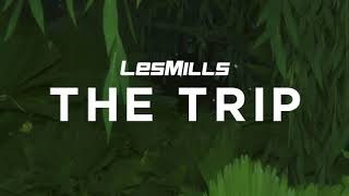 LES MILLS  THE TRIP  IMMERSIVE FITNESS [upl. by Notlil]