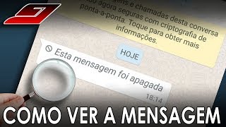 Esta mensagem foi apagada  No Whatsapp COMO VER MESMO ASSIM SEM APPS  Guajenet [upl. by Deonne]