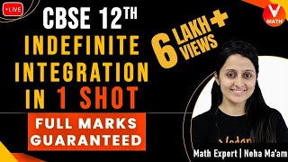 Indefinite Integration Class 12 in 1 Shot By Neha Agrawal  Full Marks Guaranteed  Vedantu Math [upl. by Silvanus]