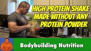 Home Made Protein Shakes Without Using Protein Powder [upl. by Anaoj224]