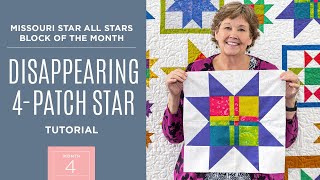 Month 4 All Stars Block Of The Month with Jenny Doan of Missouri Star Quilt Co Video Tutorial [upl. by Starbuck761]