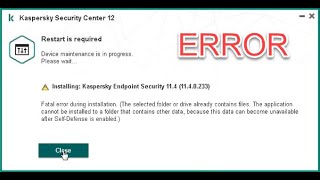 Fatal error during installation Kaspersky Endpoint Security How to fix  Step by step [upl. by Reginauld293]