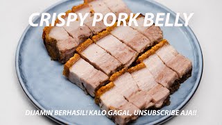 ANTI GAGAL RESEP BABI PANGGANG KRISPI  HOW TO MAKE CRISPY PORK BELLY [upl. by Peppie]