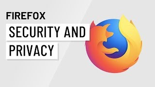 Security and Privacy in Firefox [upl. by Retsbew321]