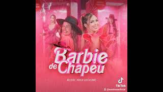 Barbie de chapéu  melody [upl. by Goth]