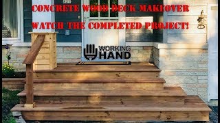 Concrete Step Make Over With Wood Decking [upl. by Adnorahs236]