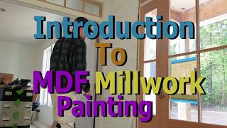 Prepping and Painting MDF Introduction to Millwork [upl. by Enilauqcaj]