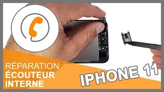 Réparation écouteur interne iPhone 11 [upl. by Eigram]