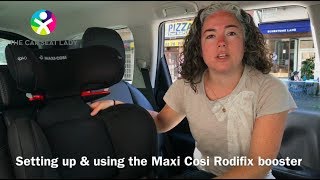 Maxi Cosi RodiFix booster Set Up amp Installation  TheCarSeatLady [upl. by Eltsyek]