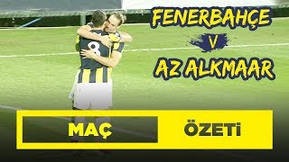 Maç Özeti Fenerbahçe 32 AZ Alkmaar [upl. by Nwhas636]