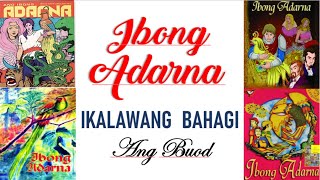 BUOD NG IBONG ADARNA  Ikalawang Bahagi [upl. by Aivul178]