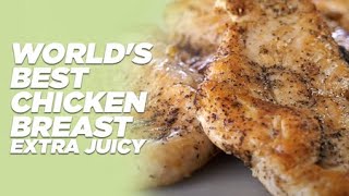 WORLDS BEST CHICKEN BREAST  EXTRA JUICY RECIPE [upl. by Aihsenad]