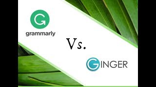 Grammarly VS Ginger  Which One Is Best [upl. by Hurless]