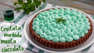 CROSTATA MORBIDA MENTA E CIOCCOLATO  Ricetta facile di Benedetta [upl. by Salmon]