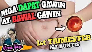 MGA DAPAT GAWIN AT IWASAN NG MGA BUNTIS SA 1ST TRIMESTER [upl. by Lapham]