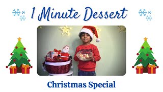 1 Minute Dessert  Christmas Special  Tasty Bowl [upl. by Niarda]