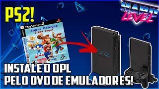 PS2 COMO INSTALAR O OPL SEM GRAVAR EM DVD COM O EMULADOR DE NES DA SUPERCOLEÇÃO E PENDRIVE EM FAT32 [upl. by Philina]