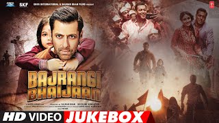 Bajrangi Bhaijaan Full Video Songs JUKEBOX  Pritam  TSeries [upl. by Nrol]