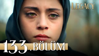 Emanet 133 Bölüm  Legacy Episode 133 [upl. by Jeramie]