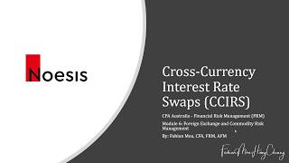 CrossCurrency Interest Rate Swap CCIRS [upl. by Lenoil]