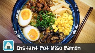 Instant Pot Miso Ramen Noodle Soup [upl. by Landis]