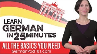 Learn German in 25 Minutes  ALL the Basics You Need [upl. by Irehs]