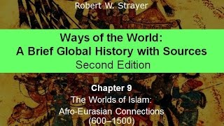 Chapter 9 The Worlds of Islam [upl. by Namzed26]