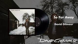 David Gilmour  So Far Away Official Audio [upl. by Ameekahs]