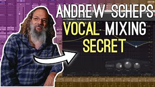 How Andrew Scheps Gets UPFRONT VOCALS  Step By Step [upl. by Norry]