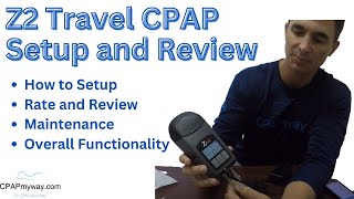 Z2 Travel CPAP What you need to know [upl. by Jenkins285]