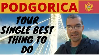 Podgorica Montenegro  Travel tips  Local Tour [upl. by Ametaf]