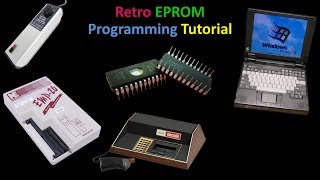 Retro EPROM Programming Tutorial [upl. by Assir]