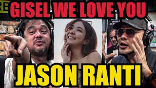 JASON RANTI  GISEL WE LOVE YOU  Deddy Corbuzier Podcast [upl. by Panta944]