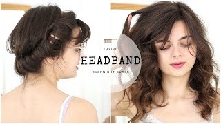 Trying Headband Curls  Overnight Heatless Curling Method [upl. by Devaney]