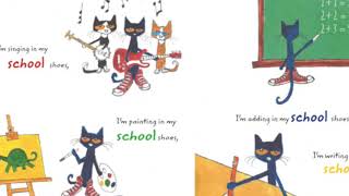 Pete the cat rocking in my school shoes [upl. by Chemash]