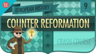 Catholic CounterReformation Crash Course European History 9 [upl. by Barger245]