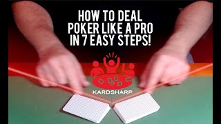 How to Deal Poker Like a Pro in 7 Easy Steps [upl. by Anoerb]